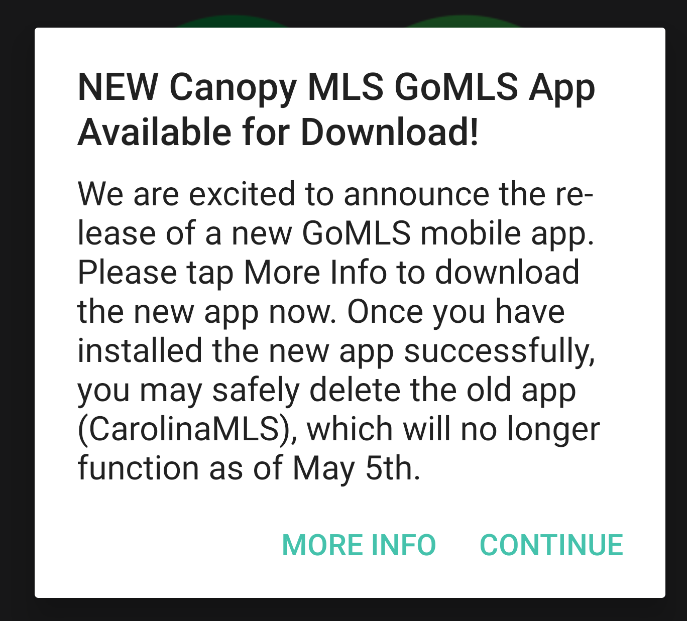 04/09/2020 GoMLS App Has Been Updated! Canopy MLS Support